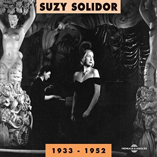 Suzy Solidor 1933-52 by Suzy Solidor [Audio CD]