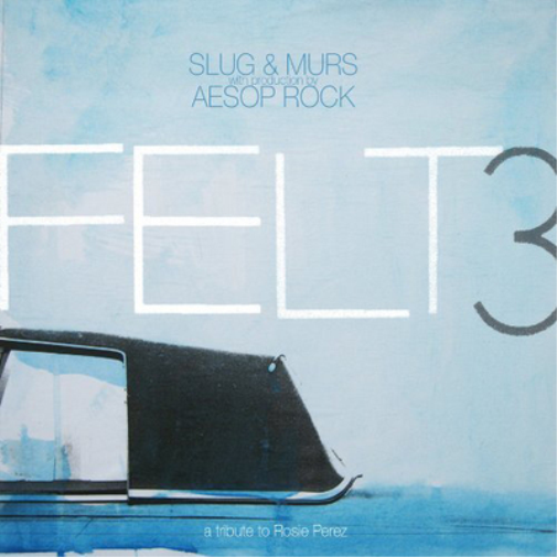 Felt Felt 3: A Tribute to Rosie Perez (CD) Album