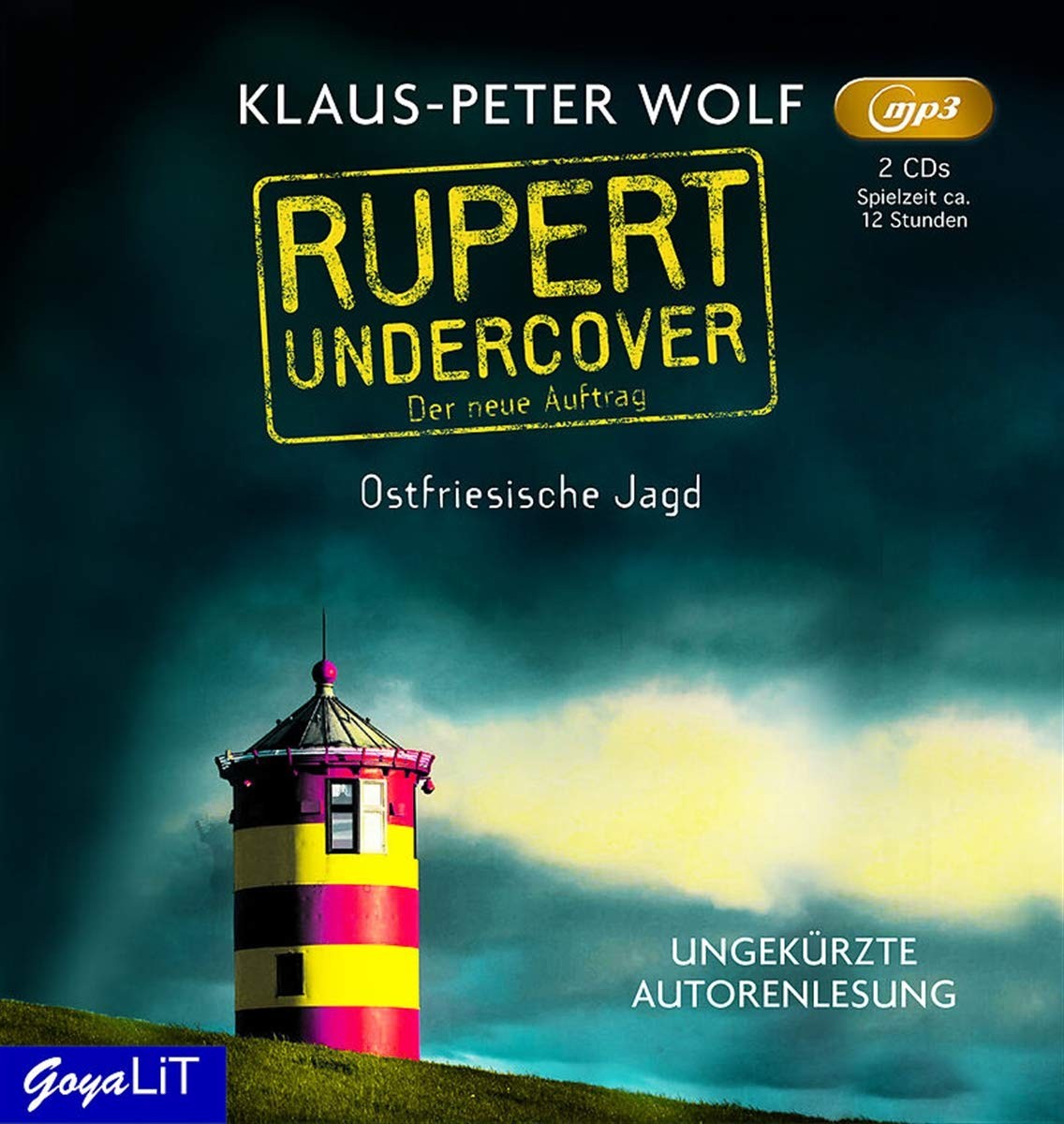 Klaus-Peter Wolf Rupert Undercover: Ostfriesische Jagd (der Neue au (CD)