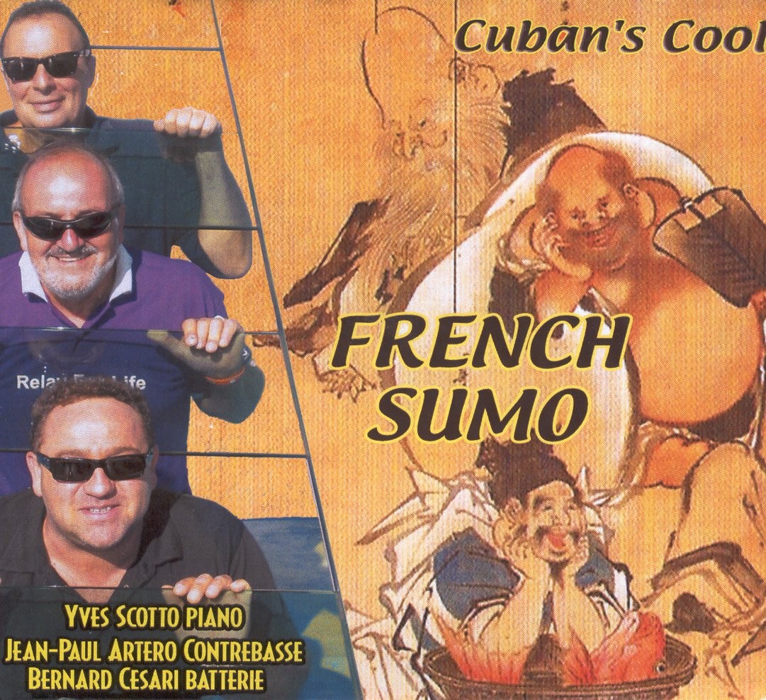 French Sumo French Sumo - Cuban's Cool (CD)