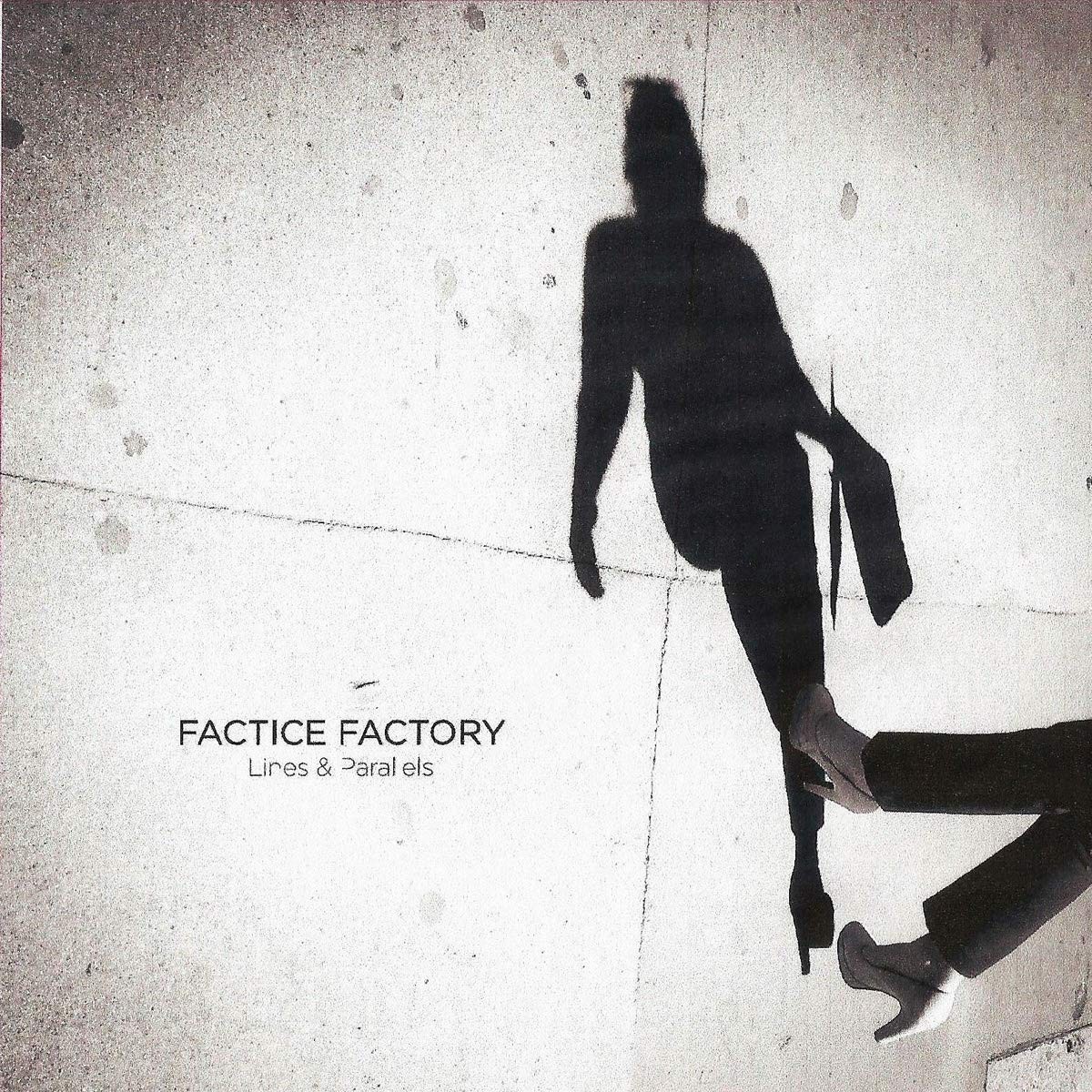 Factice Factory Factice Factory - Lines & Parallels (CD)