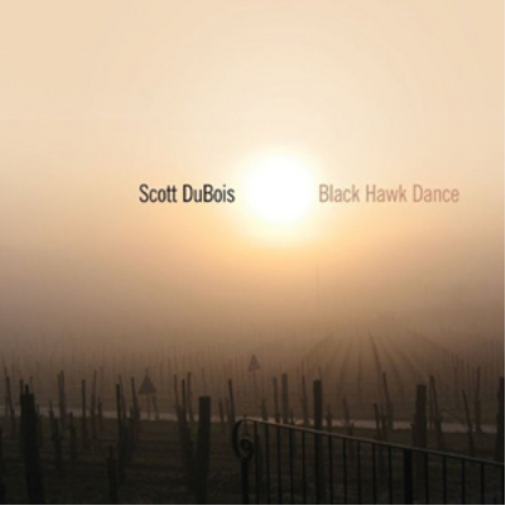Scott DuBois Black Hawk Dance (CD) Album