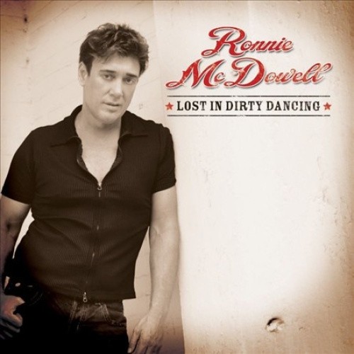 Lost In Dirty Dancing (Band Sales Only) by Ronnie McDowell [Audio CD]