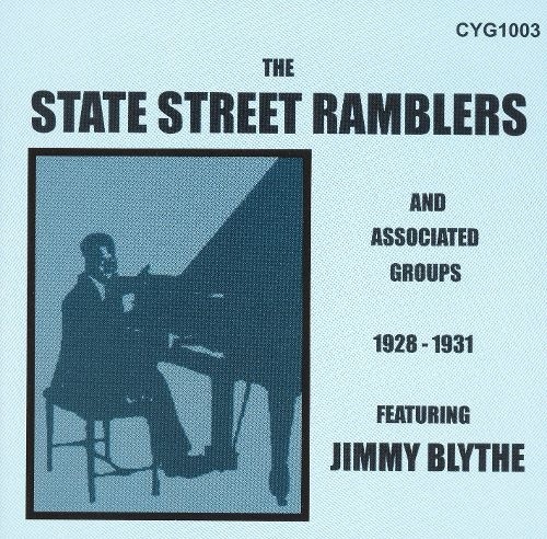 The State Street Ramblers 1928-1931 by State Street Ramblers [CD]