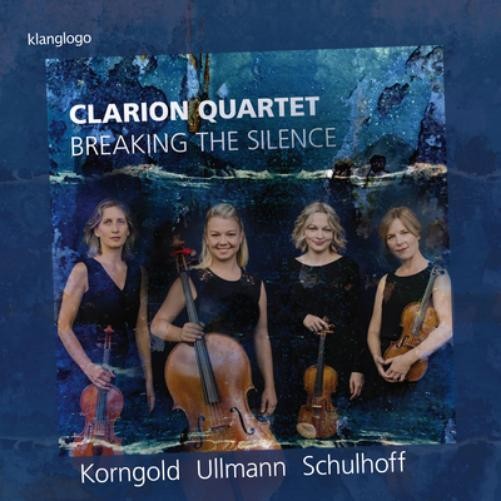 Clarion Quartet Clarion Quartet: Breaking the Silence (CD) Album