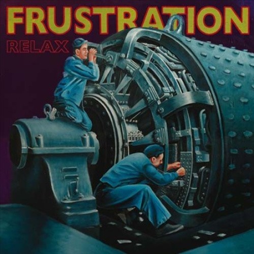 Relax * by Frustration [Vinyl]
