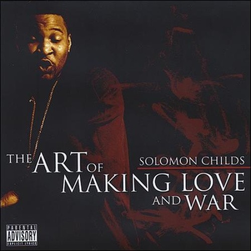 Art of Making Love and War by Childs, Solomon [Audio CD]