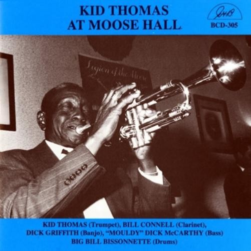 Kid Thomas Kid Thomas At Moose Hall (CD)