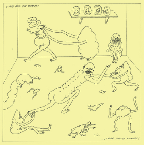 Lumpy & the Dumpers Those Pickled Fuckers (Vinyl LP) 12" Album