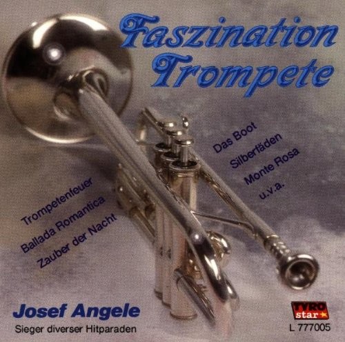 Josef Angele Faszination Trompete (CD)