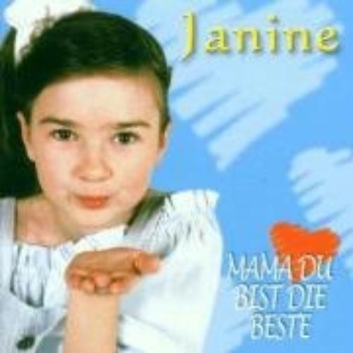 Janine Mama du Bist die Beste (CD)