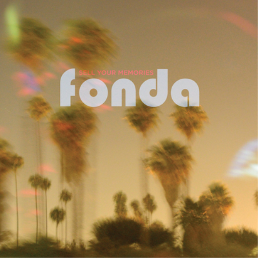 Fonda Sell Your Memories (Vinyl LP) 12" Album