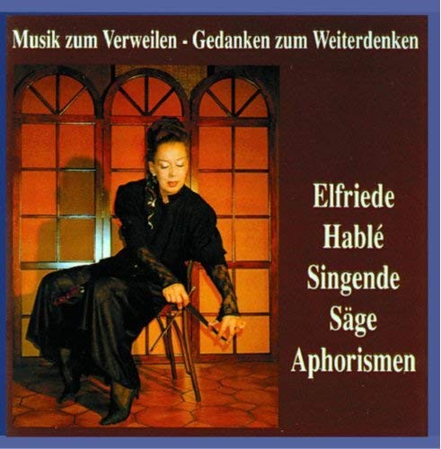Elfriede Hable Musik zum Verweilen - Gedanken zum Weiterdenken (CD)