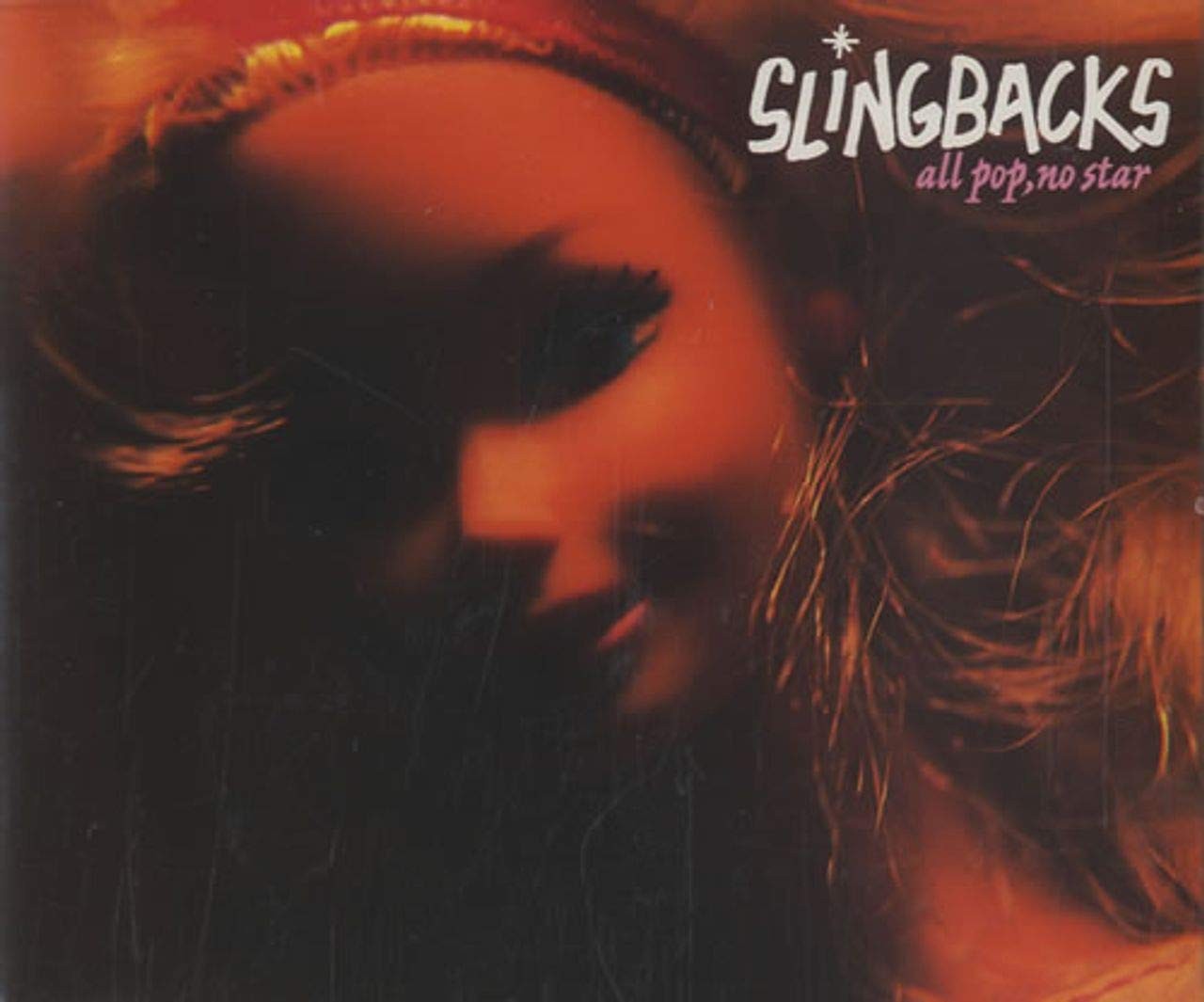 The Slingbacks All Pop No Star (CD)