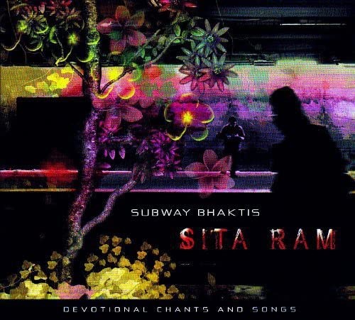 Subway Bhaktis Sita Ram (CD) Album