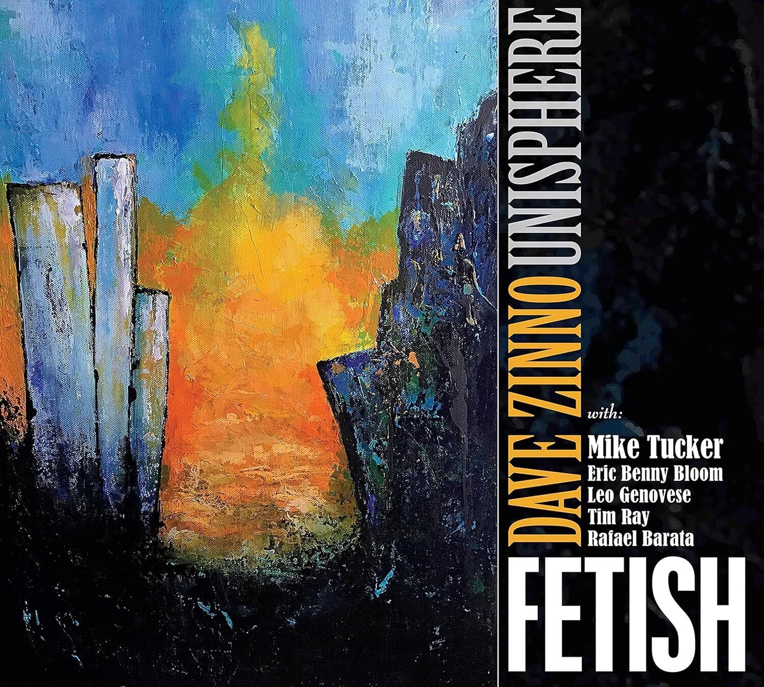 Dave Zinno Unisphere Fetish (CD) Album