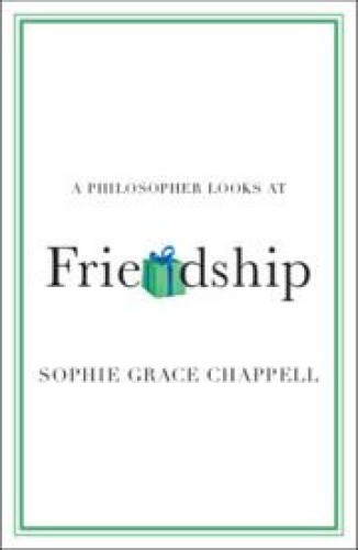 A Philosopher Looks at Friendship (Philosopher Looks At A) [Paperback]