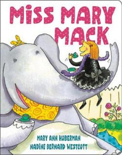Miss Mary Mack (New Edition) [Board book] by Hoberman, Mary Ann [Board Book]