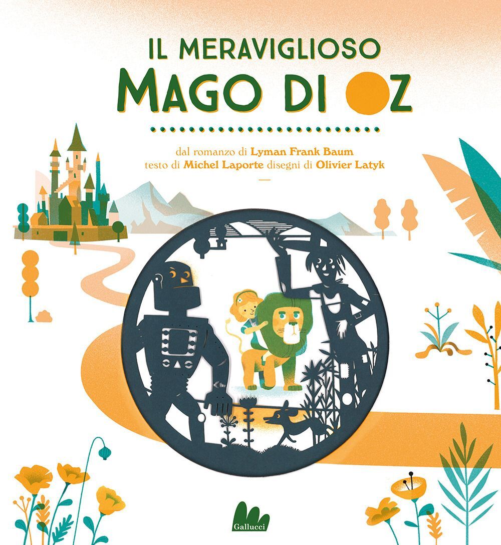 Libri Michel Laporte - Il Meraviglioso Mago Di Oz Da Lyman Frank Baum. Ediz. A C