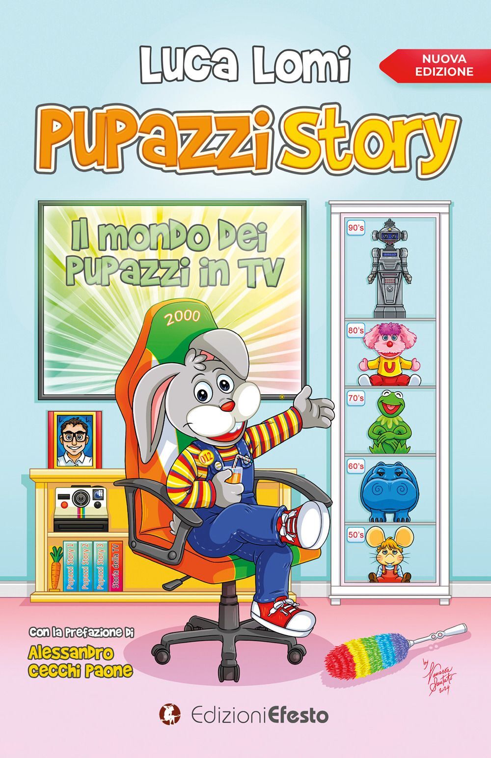 Libri Lomi Luca - Pupazzi Story. Il Mondo Dei Pupazzi In TV