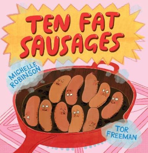 Ten Fat Sausages by Michelle Robinson [Paperback]