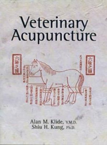 Veterinary Acupuncture by Klide, Alan M. [Paperback]