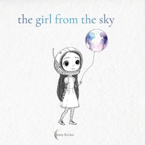 Jenny Richter The Girl from the Sky (Tascabile)
