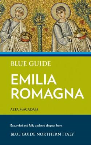 Alta Macadam Blue Guide Emilia Romagna (Tascabile)
