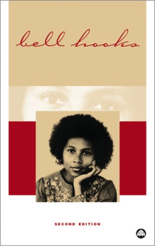 Feminist Theory: From Margin To Center by Hooks, Bell [Paperback]