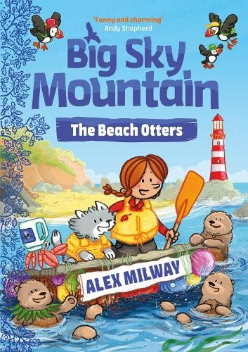 Alex Milway Big Sky Mountain: The Beach Otters (Tascabile) Big Sky Mountain