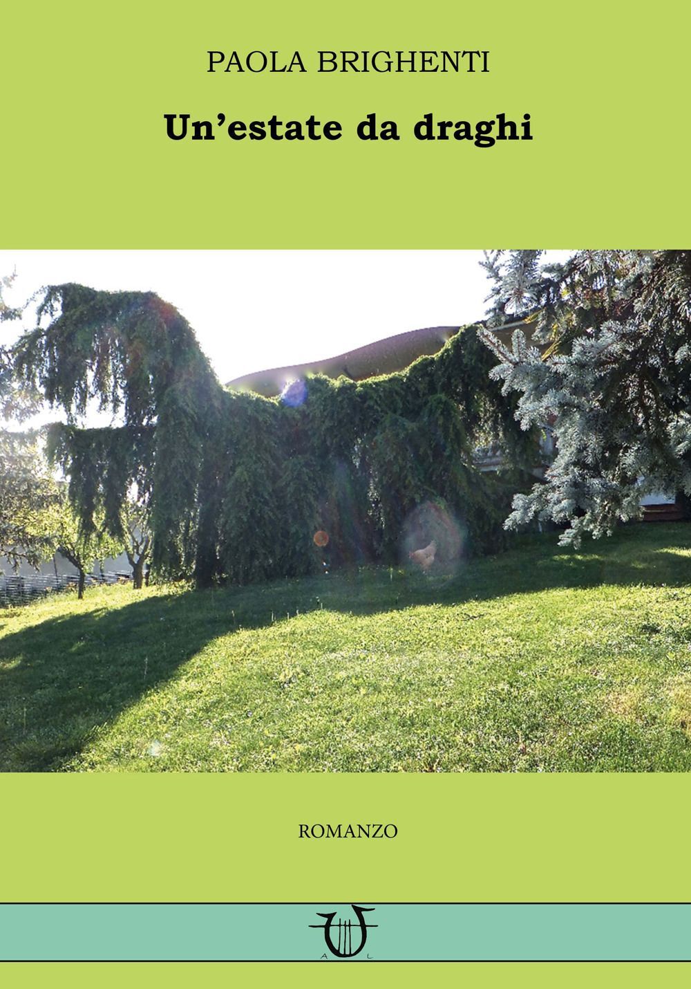 Libri Paola Brighenti - Un' Estate Da Draghi