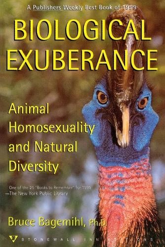 Bruce Bagemihl Biological Exuberance (Tascabile)