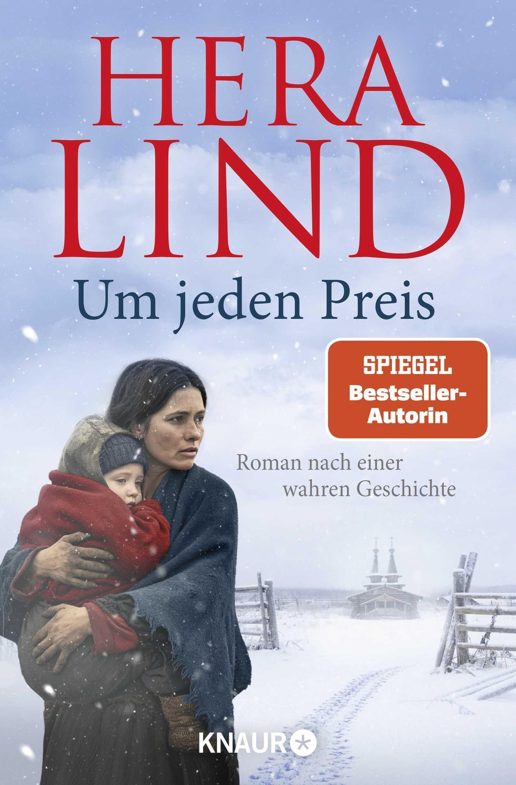 Hera Lind Um jeden Preis: Roman nach einer wahren Geschichte   SPIEG (Tascabile)