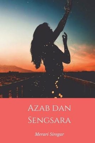 Azab Dan Sengsara ( Indonesian Edition ) [Indonesian] by Merari Siregar