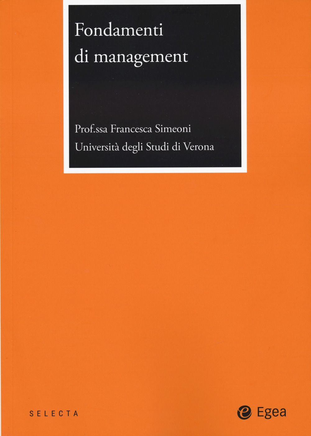 Libri Francesca Simeoni - Fondamenti Di Management