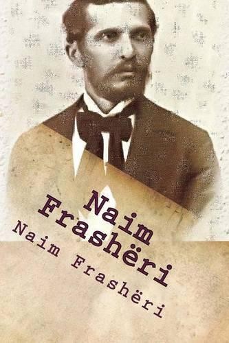 Naim Frasheri Naim Frash�ri (Tascabile)