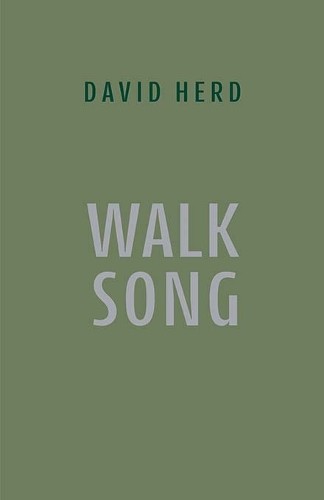 David Herd Walk Song (Tascabile)