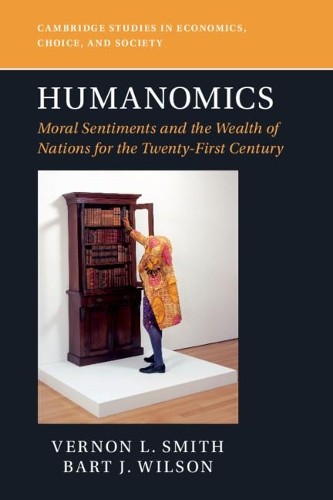 Vernon L. Smith Bart J. Wilson Humanomics (Tascabile)