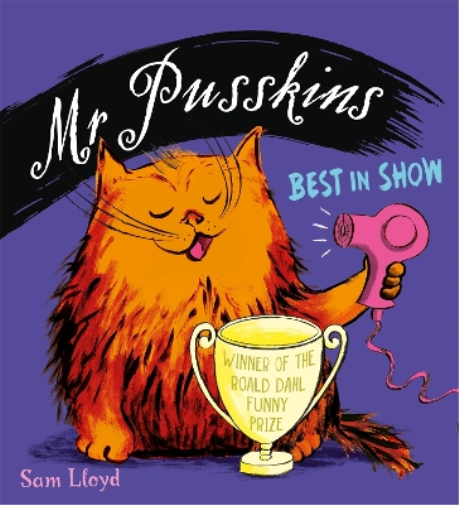 Sam Lloyd Mr Pusskins Best in Show (Tascabile) Mr Pusskins