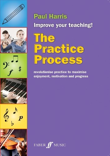 Paul Harris The Practice Process (Tascabile) Improve your teaching