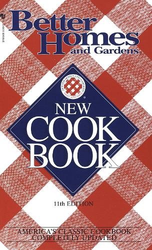 Better Homes & Gardens New Cookbook (Tascabile) Better Homes and Gardens