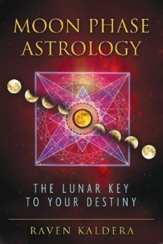 Raven Kaldera Moon Phase Astrology (Tascabile)