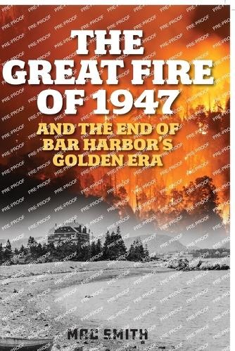 Mac Smith The Great Fire of 1947 (Tascabile) (PRESALE 01/07/2025)