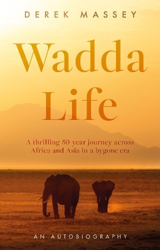 Derek Massey Wadda Life (Tascabile)