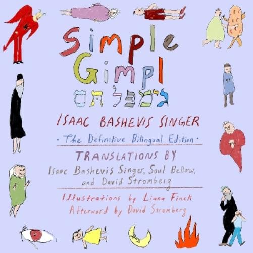 Isaac Bashevis Singer Simple Gimpl (Copertina rigida)