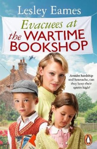 Lesley Eames Evacuees at the Wartime Bookshop (Tascabile) Wartime Bookshop