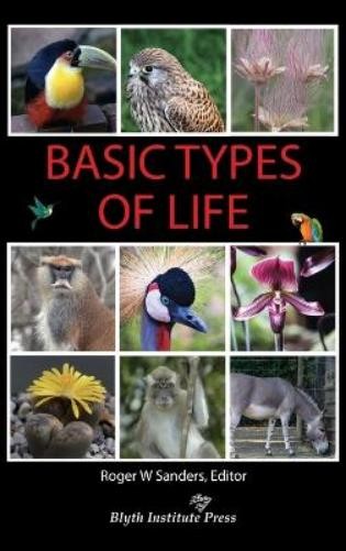 Roger W Sanders Basic Types of Life (Copertina rigida)
