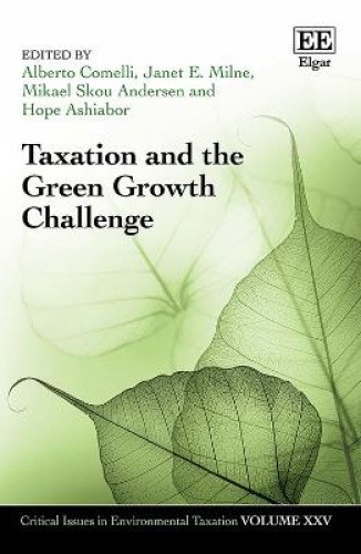 Taxation and the Green Growth Challenge (Critical Issues in Environmental