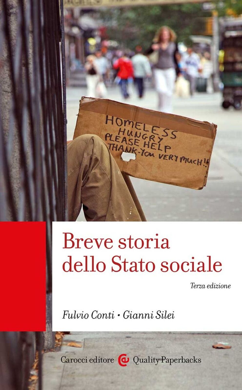 Libri Fulvio Conti / Gianni Silei - Breve Storia Dello Stato Sociale. Nuova Ediz
