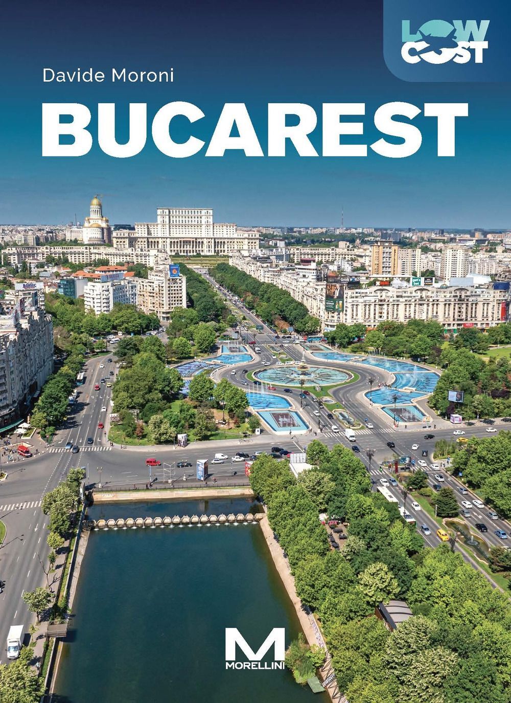 Libri Davide Moroni - Bucarest. Ediz. A Colori